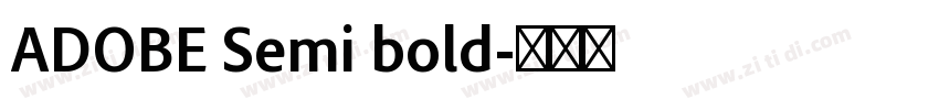 ADOBE Semi bold字体转换